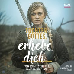 Tochter Gottes, erhebe dich - Hörbuch, Audio-CD, MP3