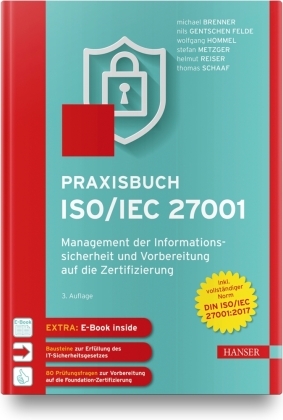 Praxisbuch ISO/IEC 27001, m. 1 Buch, m. 1 E-Book
