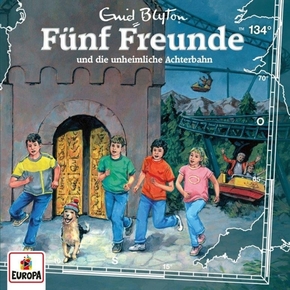 Fünf Freunde - und die unheimliche Achterbahn, 1 Audio-CD - Tl.134