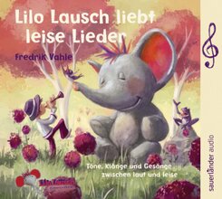Lilo Lausch liebt leise Lieder, 1 Audio-CD
