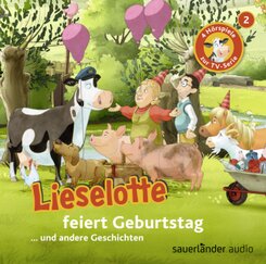 Lieselotte feiert Geburtstag, 1 Audio-CD