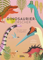 Dinosaurierforscher:Tiere der Urzeit in Infografiken
