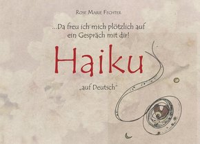 Haiku "auf Deutsch"