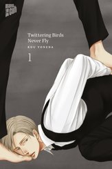 Twittering Birds Never Fly - Bd.1