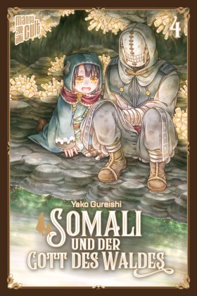 Somali und der Gott des Waldes. Bd.4 - Bd.4
