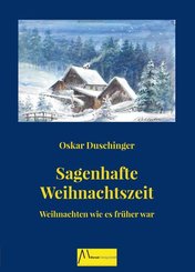 Sagenhafte Weihnachtszeit