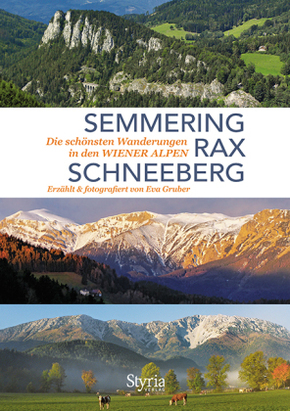 Semmering, Rax und Schneeberg