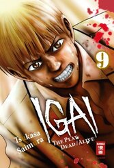 Igai - The Play Dead/Alive - Bd.9