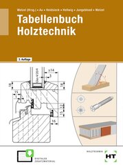 eBook inside: Buch und eBook Tabellenbuch Holztechnik, m. 1 Buch, m. 1 Online-Zugang