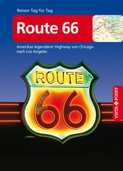 Route 66 - VISTA POINT Reiseführer Reisen Tag für Tag, m. 1 Karte