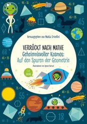 Verrückt nach Mathe - Geheimnisvoller Kosmos: Auf den Spuren der Geometrie
