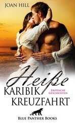 Hei&szlig;e KaribikKreuzfahrt | Erotische Geschichten