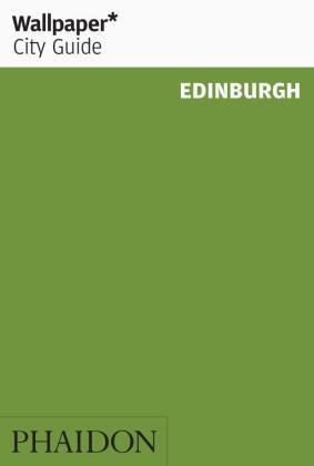 Wallpaper City Guide Edinburgh