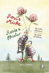 Rosi & Mücke / Rosie & Skeeter