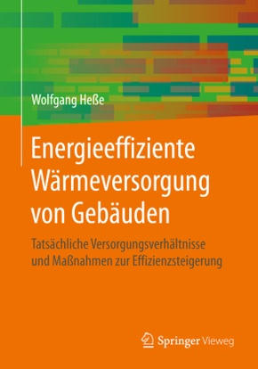 Energieeffiziente Wärmeversorgung von Gebäuden