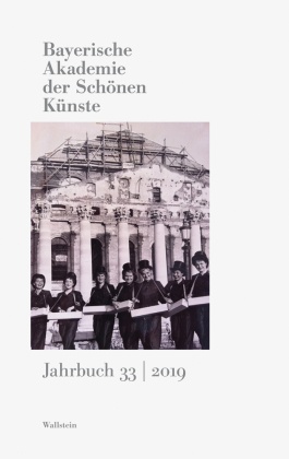 Bayerische Akademie der Schönen Künste, Jahrbuch - Bd.33