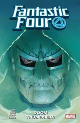 Fantastic Four - Neustart, Doom triumphiert!