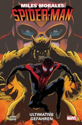 Miles Morales: Spider-Man - Neustart - Ultimative Gefahren