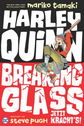 Harley Quinn: Breaking Glass - Jetzt kracht's!