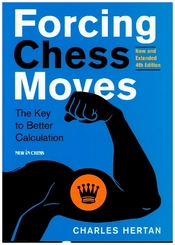 Forcing Chess Moves New and Extended Edition