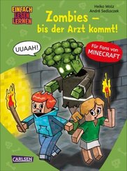 Lesenlernen mit Spaß - Minecraft: Zombies - bis der Arzt kommt!