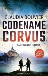 Codename Corvus - Das Erzengel-Gambit