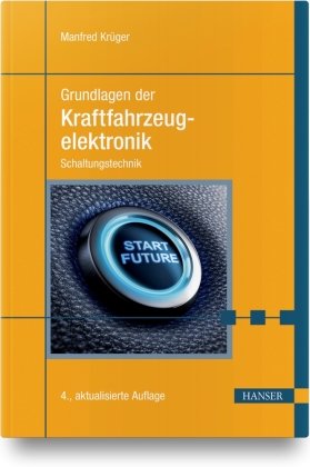 Grundlagen der Kraftfahrzeugelektronik