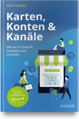 Karten, Konten und Kanäle