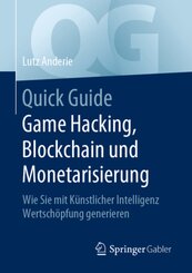 Quick Guide Game Hacking, Blockchain und Monetarisierung