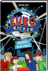 Euro-Kicker - Überfall beim Finale
