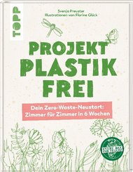 Every Day For Future - Projekt plastikfrei