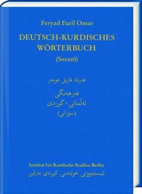 Deutsch-Kurdisches Wörterbuch (Soranî)