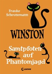 Winston - Samtpfoten auf Phantomjagd