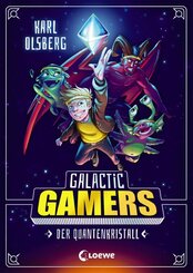 Galactic Gamers - Der Quantenkristall