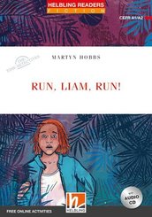 Helbling Readers Red Series, Level 2 / Run, Liam, run!, m. 1 Audio-CD