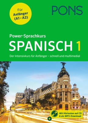 PONS Power-Sprachkurs Spanisch 1, m. Audio-CD u. Online-Tests