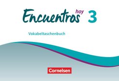 Encuentros - Método de Español - Spanisch als 3. Fremdsprache - Ausgabe 2018 - Band 3