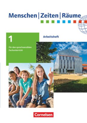 Menschen-Zeiten-Räume - Arbeitshefte für den sprachsensiblen Fachunterricht (außer Baden-Württemberg) - 5./6. Schuljahr
