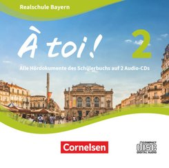 À toi ! - Bayern 2019 - Band 2, 2 Audio-CDs