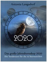 Das große Jahreshoroskop 2020