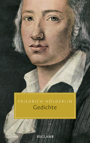 Friedrich Hölderlin - Gedichte