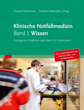 Klinische Notfallmedizin - Wissen eBook - Bd.1