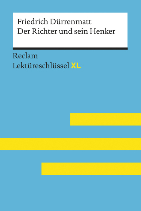 Friedrich Dürrenmatt: Der Richter und sein Henker