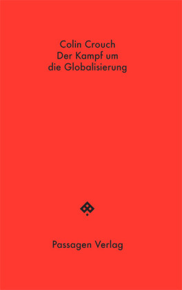 Der Kampf um die Globalisierung