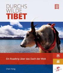 Durchs wilde Tibet