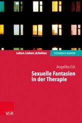 Sexuelle Fantasien in der Therapie