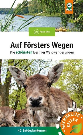 Auf Försters Wegen