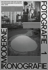 Moderne. Ikonografie. Fotografie | Modernism. Iconography, Photography (Band 1, dt. + engl.) - Bd.1