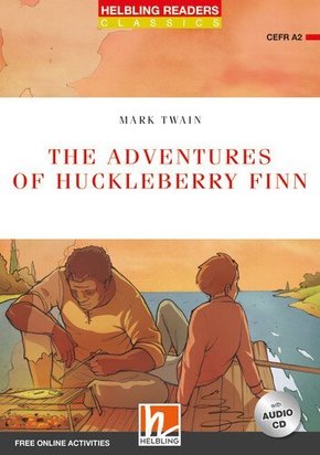 Helbling Readers Red Series, Level 3 / The Adventures of Huckleberry Finn, m. 1 Audio-CD