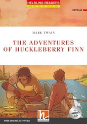 Helbling Readers Red Series, Level 3 / The Adventures of Huckleberry Finn, m. 1 Audio-CD